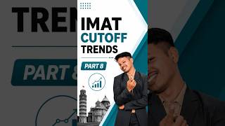 IMAT Cutoff Trends 2026 | Safe Score for MBBS in Italy part 8 #IMAT2026 #IMATCutoff #StudyInItaly