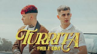 Rei, BM - Turrita (Video Oficial)