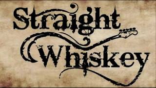 Video thumbnail of "Straight Whiskey - Ain't No Sunshine (Live cover)"