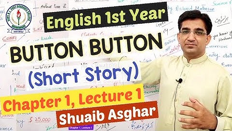 Button Button - Short Story by Richard Matheson | English 1st year | Chapter 1 | Lecture 1