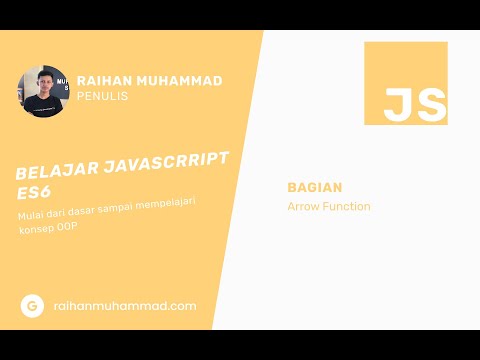 Belajar javascript ES6 bahasa indonesia, apasih bedanya function biasa dengan arrow function? #11