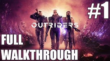 Outriders walkthrough part 1 | Solo Technomancer | Gameplay LIVESTREAM