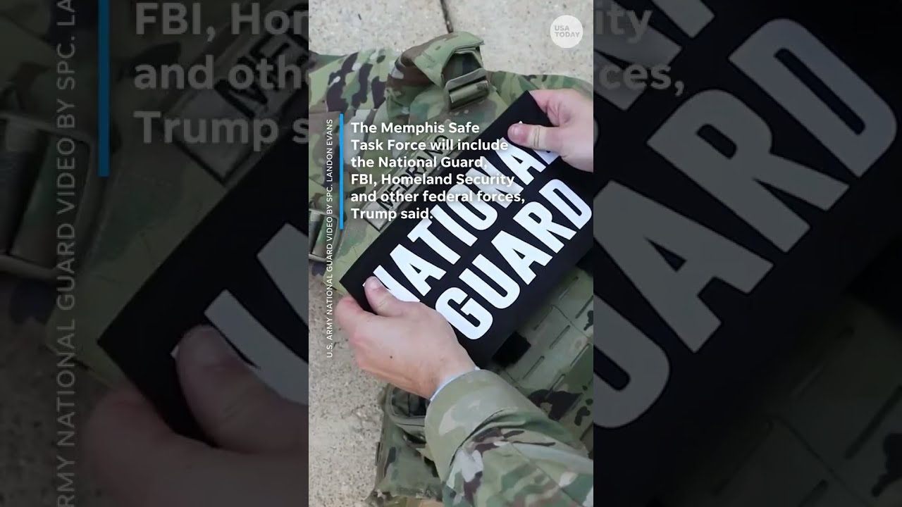 Trump Deploys National Guard To Memphis Combat Violent Crime Shorts