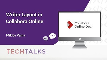 TTT - Writer Layout in Collabora Online - Miklos Vajna