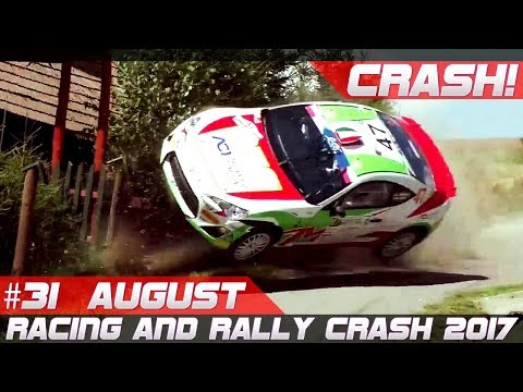 Racing and Rally Crash Compilation Week 31 August 2017