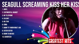 Seagull Screaming Kiss Her Kiss Her  ~ Seagull Screaming Kiss Her Kiss Her 2024 MIX