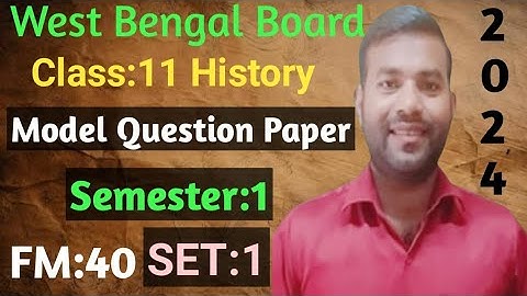 wb class 11 history model question paper 2024//semester 1//wb history class 11 model question paper