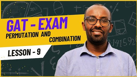 GAT EXAM || Permutation and Combination: lesson-9 @Marvel-Tutorial