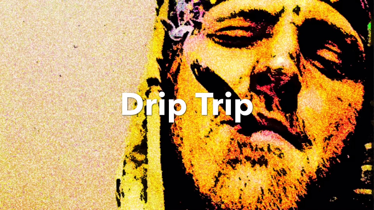 drip trip