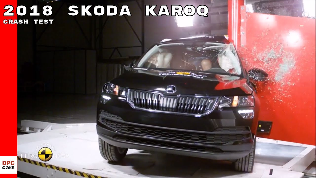 2018 Skoda Karoq Crash Test Rating Youtube