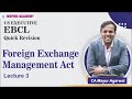 Foreign Exchange Management Act Lecture 4| EBCL and ECL| CA Mayur Agarwal