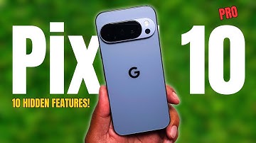 10 Hidden Features on Google Pixel 10 Pro!