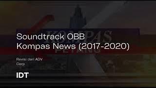 Download lagu Soundtrack OBB Kompas News (2017 - 2020) Revisi dari ADV Corp.