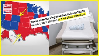 Texas Man Seeks Court Order to Investigate Ex-Partner's Abortion