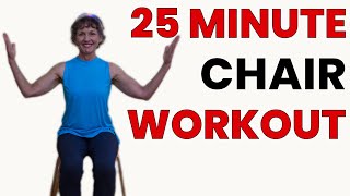 25 Minute Chair Workout for Active Seniors