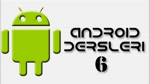 Android Dersleri-6 (CheckBox Kullanımı)