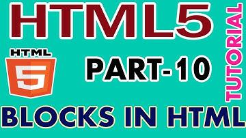PART-10 BLOCKS IN HTML # HTML5 TUTORIAL IN TAMIL