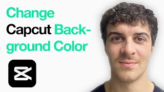 How To Change Capcut Background Color (Full 2025 Guide)
