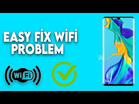 How To Fix WIFI Problem in Huawei - Huawei Y9, Y5, P9, P8, P30