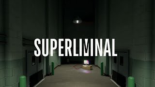 Trying something new, lets see how big brain i am- Superliminal