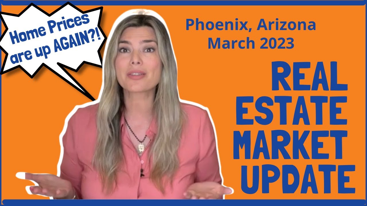 March 2023 Phoenix Arizona Real Estate Update YouTube