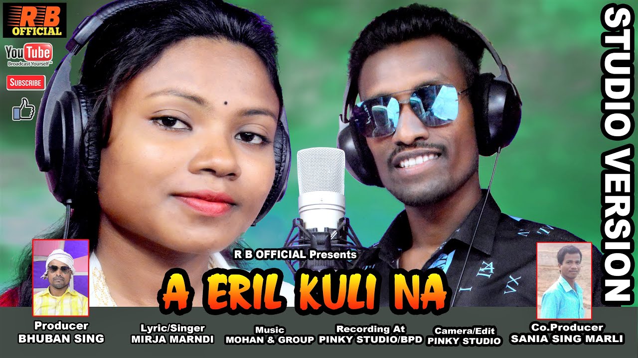 A IRIL KULI NANEW SANTALI STUDIO VERSION SONG 2022RB OFFICIAL SANTALI