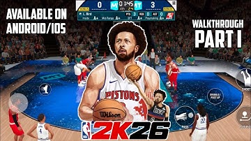 NBA 2K26 MyTEAM MOBILE | WALKTHROUGH | PART I