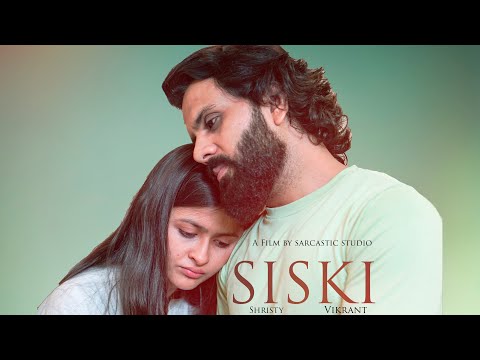 Siski | A love story short film | sarcastic studio