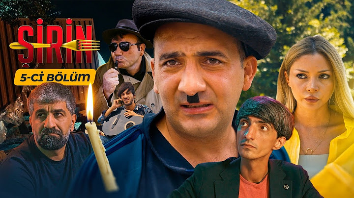 Şirin Serialı - 5.Bölüm