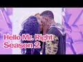 Hello mrright kenya s2 ep 12 dating reality show