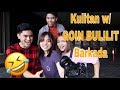 Kulitan w/ GOIN BULILIT Barkada | Kristel Fulgar