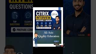 Citrix Interview Questions and Answers 💻 | IT Interview Tips
