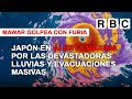 JAPÓN EN ALERTA MAXIMA POR LAS DEVASTADORAS LLUVIAS Y EVACUACIONES MASIVAS