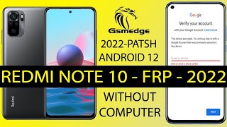 Remove Frp Xiaomi Redmi Note 10 2022 Security Bypass Google Account