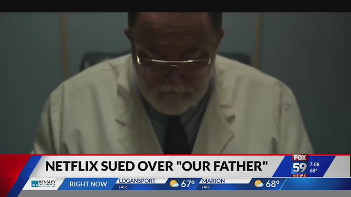 Netflix sued over "Our Father" documentary based o...