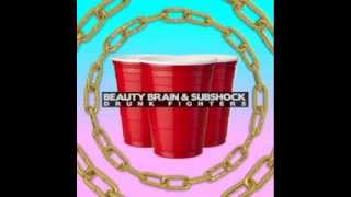 Обложка Drunk Fighters By Beauty Brain Subshock Скачать Drunk Fighters By Beauty Brain Subshock