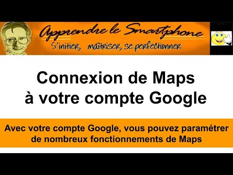 Connexion de Maps à votre compte Google