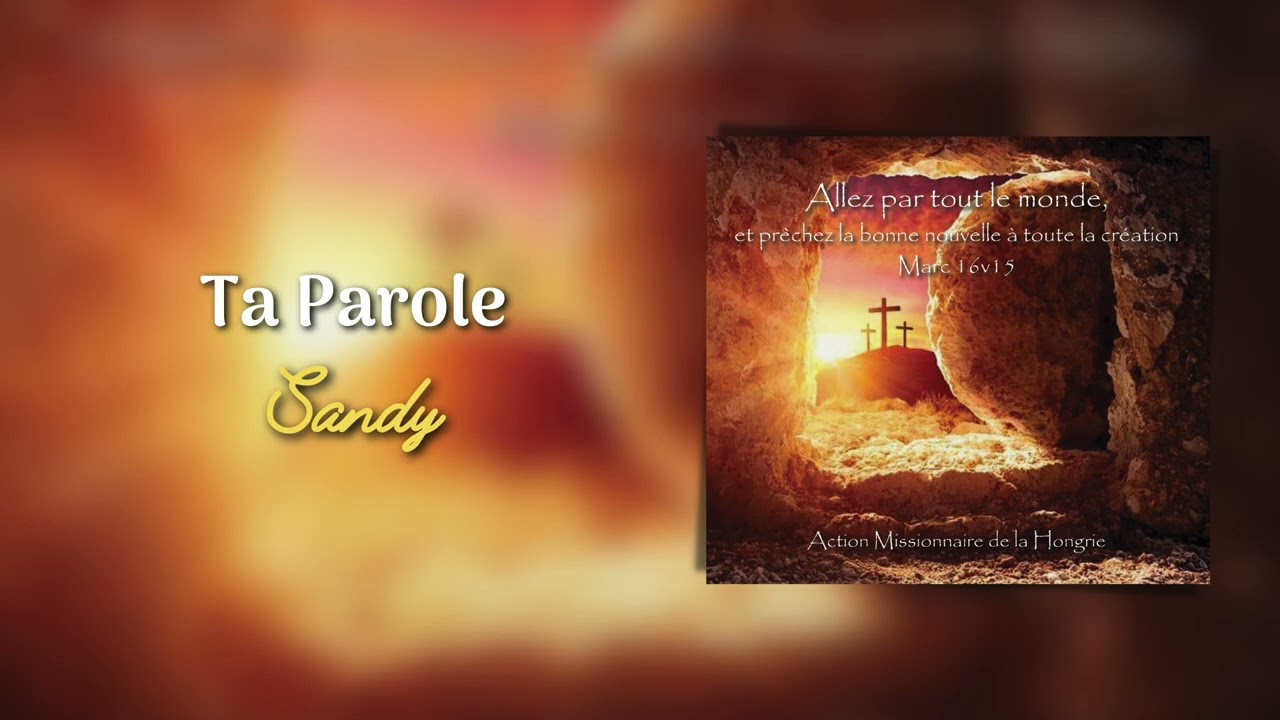 Ta Parole - Sandy