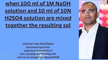 when 100 ml of 1M NaOH solution and 10 ml of 10N H2SO4 solution are mixed together the resulting sol