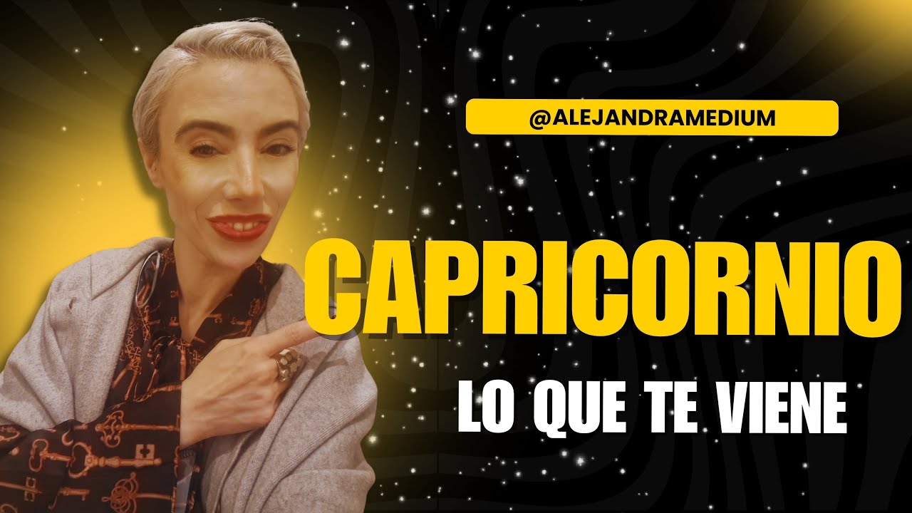 CAPRICORNIO LO QUE TE VIENE - YouTube