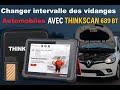 Changer intervalle des vidanges avec THINKSCAN 689 BT