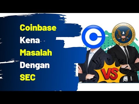 Coinbase Kena Masalah Dengan SEC