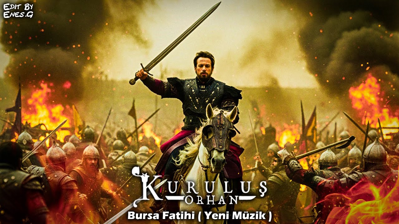 Kuruluş Orhan Müzikleri | Bursa Fatihi (Yeni Müzik)