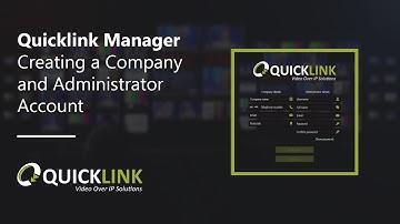 QuickLink StudioManager: Creating a Company and Administrator Account