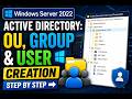 Active Directory OU, Group & User Creation Step by Step