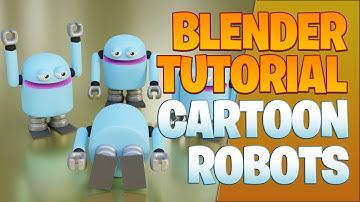 Modeling a cartoon robot - Blender Tutorial