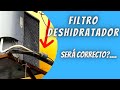 filtro deshidratador en aire acondicionado?