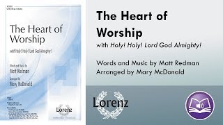Video thumbnail of "The Heart of Worship (SATB) - Matt Redman, arr. Mary McDonald"