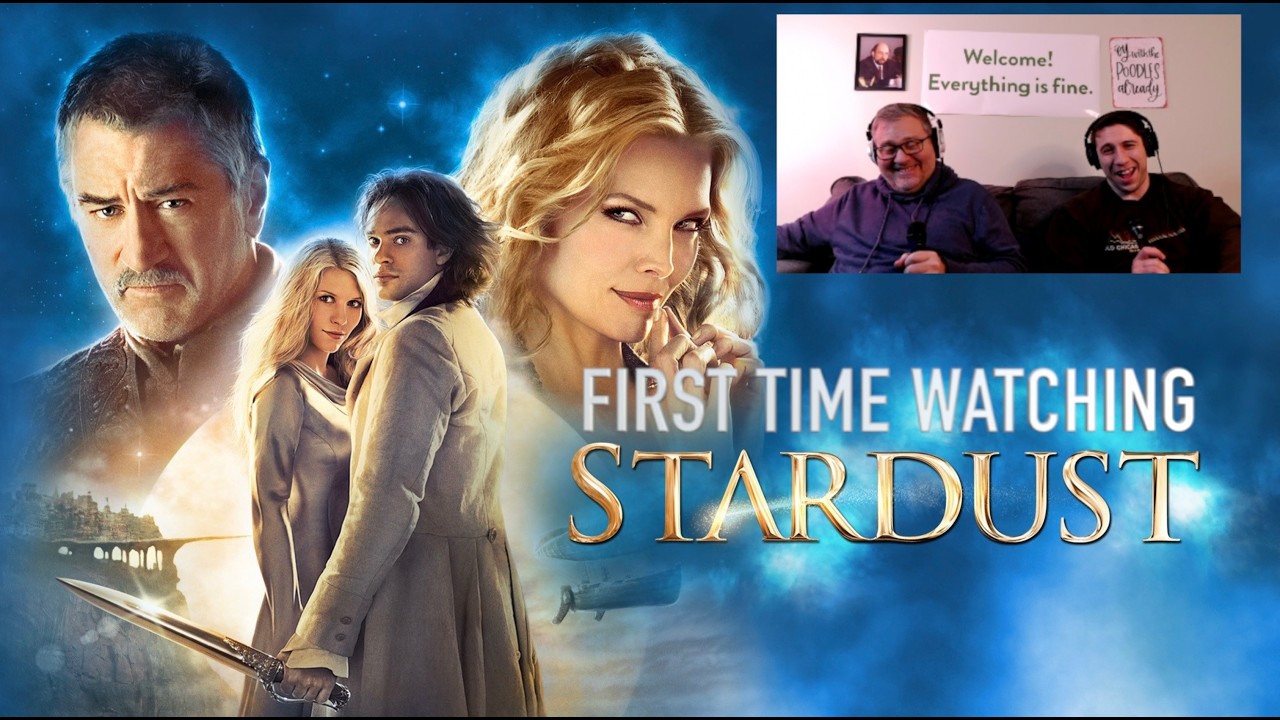 Stardust (2007) First Time Watching reaction