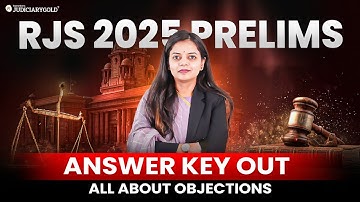 RJS 2025 PRELIMS ANSWER KEY OUT | ALL ABOUT OBJECTIONS By Judiciary Gold